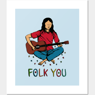 Folk You Guitar Hippie Posters and Art